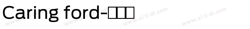 Caring ford字体转换